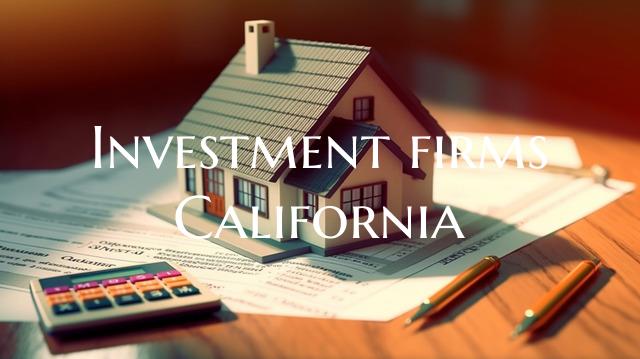 Investment firms California