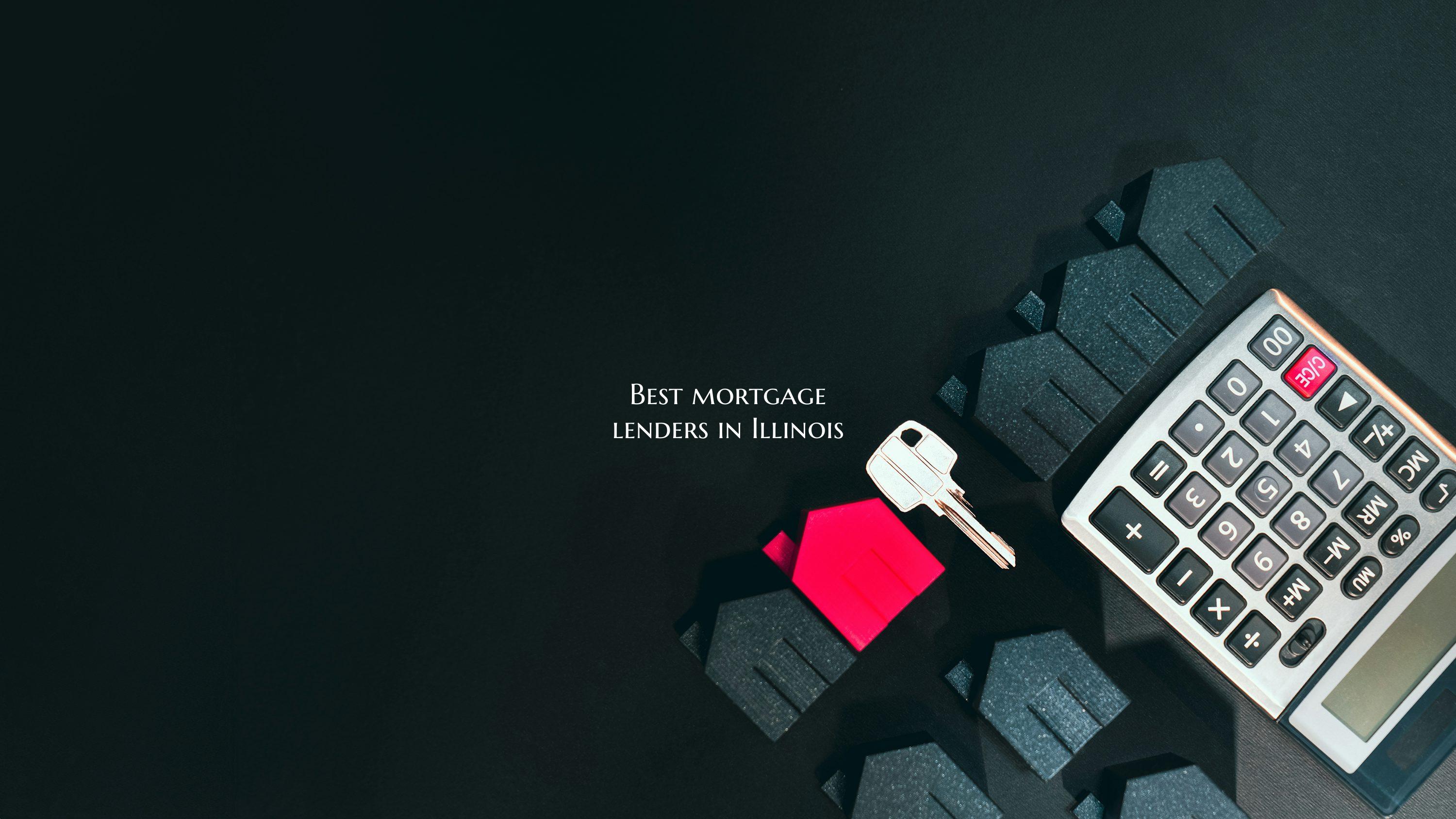 Best mortgage lenders in Ill...